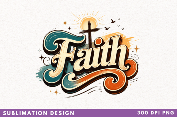 Faith PNG Design: Christian Sublimation Art for Creators